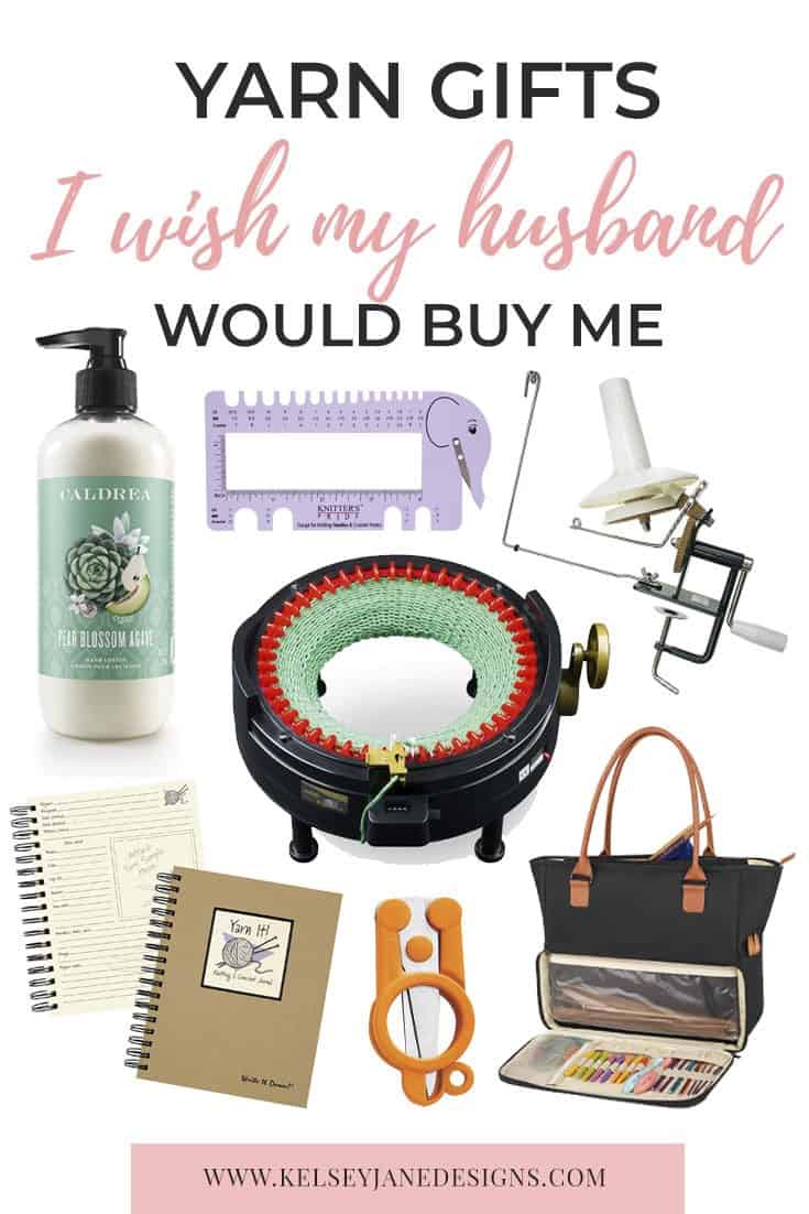 Yarn gifts I wish my husband would buy me: The Ultimate Yarn Gift Guide