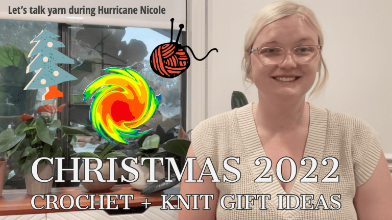 Christmas 2022 Crochet & Knit Gifts Inspiration